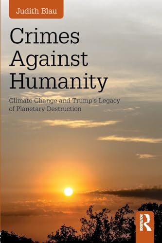 Stock image for Crimes Against Humanity: Climate Change and Trump's Legacy of Planetary Destruction for sale by SecondSale