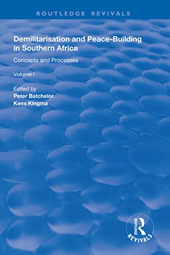 Stock image for Demilitarisation and Peace-Building in Southern Africa. Volume I Concepts and Processes for sale by Blackwell's
