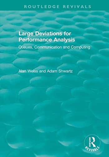 Beispielbild fr Large Deviations For Performance Analysis: Queues, Communication and Computing zum Verkauf von Blackwell's