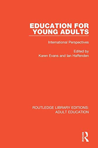 Stock image for Education for Young Adults: International Perspectives for sale by ThriftBooks-Atlanta
