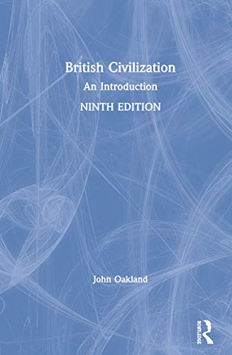 9781138318137: British Civilization: An Introduction