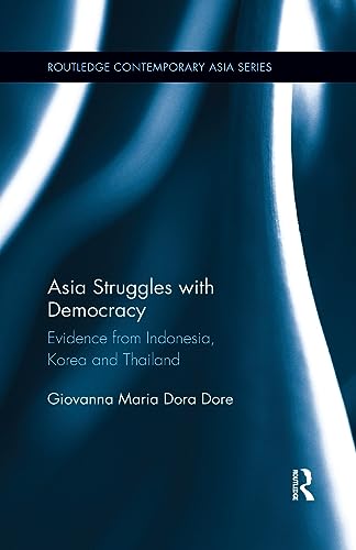 Stock image for Asia Struggles With Democracy for sale by Blackwell's