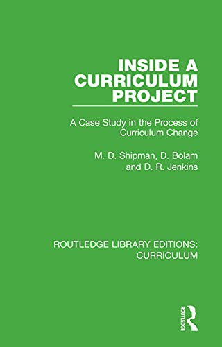 Imagen de archivo de Inside a Curriculum Project: A Case Study in the Process of Curriculum Change a la venta por ThriftBooks-Atlanta