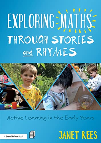 Stock image for Exploring Maths through Stories and Rhymes: Active Learning in the Early Years for sale by Chiron Media