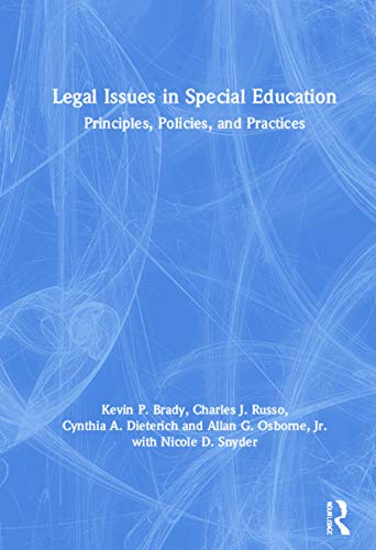 Beispielbild fr Legal Issues in Special Education: Principles, Policies, and Practices zum Verkauf von Revaluation Books