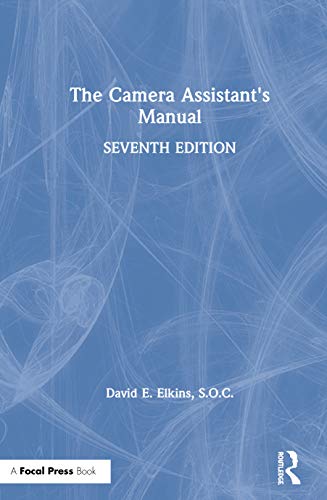 Imagen de archivo de The Camera Assistant's Manual a la venta por GF Books, Inc.