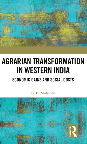 Beispielbild fr Agrarian Transformation in Western India zum Verkauf von Blackwell's