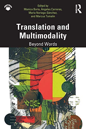 9781138324435: Translation and Multimodality: Beyond Words