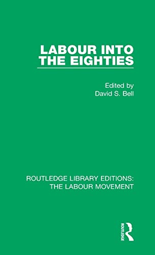 Stock image for Labour Into the Eighties for sale by Blackwell's