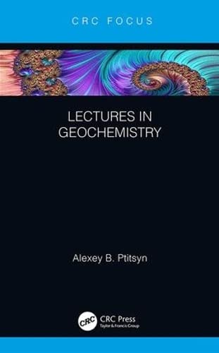 Imagen de archivo de Lectures in Geochemistry a la venta por THE SAINT BOOKSTORE