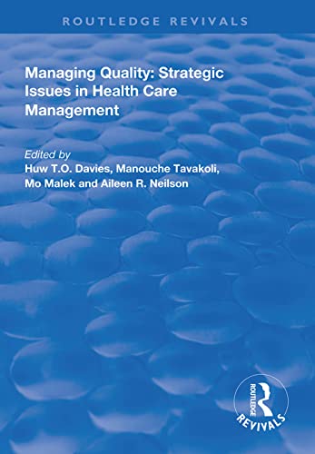 Stock image for Managing Quality: Strategic Issues in Health Care Management (Routledge Revivals) for sale by Chiron Media