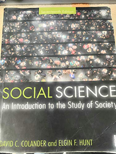 Imagen de archivo de Social Science: An Introduction to the Study of Society a la venta por BooksRun