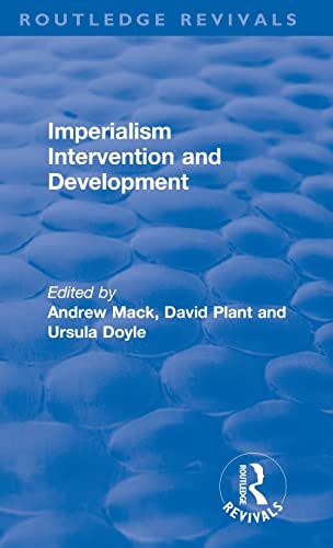 Beispielbild fr Imperialism Intervention and Development zum Verkauf von Blackwell's