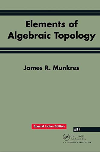 9781138329423: Elements of Alebraic Topology