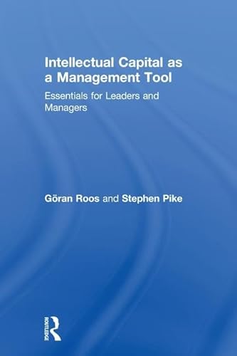 Beispielbild fr Intellectual Capital as a Management Tool : Essentials for Leaders and Managers zum Verkauf von Buchpark