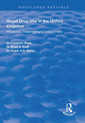 Imagen de archivo de Illegal Drug Use in the United Kingdom a la venta por Blackwell's