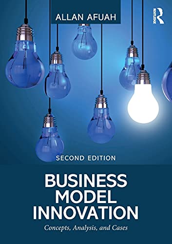 Stock image for Business Model Innovation: Concepts, Analysis, and Cases for sale by ThriftBooks-Dallas