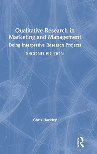 Imagen de archivo de Qualitative Research in Marketing and Management: Doing Interpretive Research Projects a la venta por Chiron Media