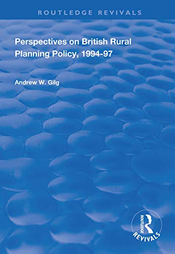 Stock image for Perspectives on British Rural Planning Policy, 1994-97 for sale by Blackwell's