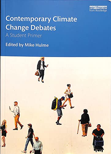 Stock image for Contemporary Climate Change Debates: A Student Primer for sale by SecondSale