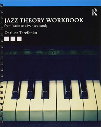 Imagen de archivo de Jazz Theory Workbook: From Basic to Advanced Study a la venta por ThriftBooks-Atlanta