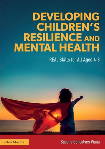 Stock image for Developing Children's Resilience and Mental Health for sale by Chiron Media