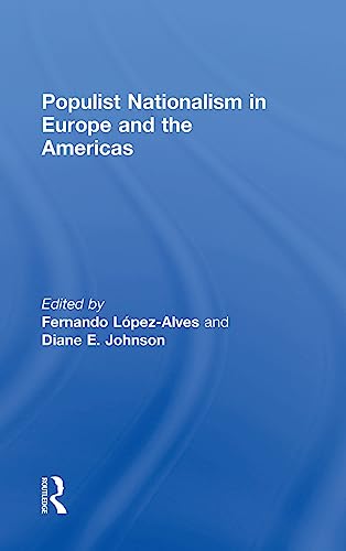 Stock image for Populist Nationalism in Europe and the Americas for sale by Chiron Media