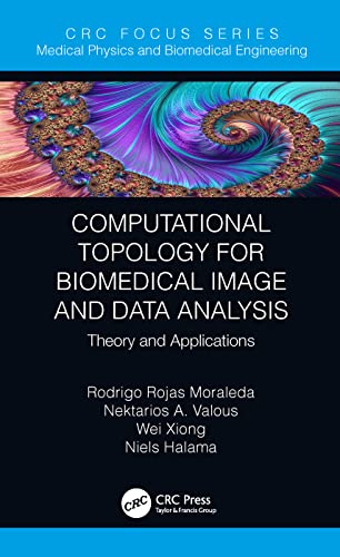 Beispielbild fr Computational Topology for Biomedical Image and Data Analysis zum Verkauf von Blackwell's