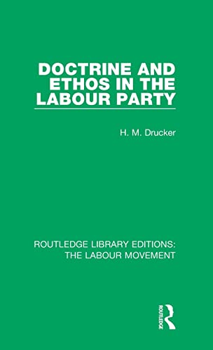 9781138336650: Doctrine and Ethos in the Labour Party (Routledge Library Editions: The Labour Movement)