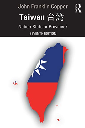 Stock image for Taiwan: Nation-State or Province? for sale by Blackwell's