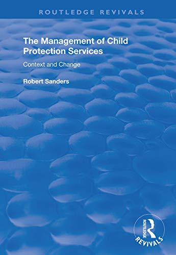 Beispielbild fr The Management of Child Protection Services zum Verkauf von Blackwell's