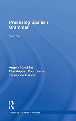 9781138339262: Practising Spanish Grammar (Practising Grammar Workbooks)