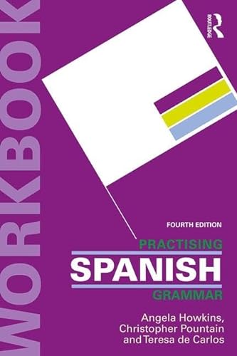 Imagen de archivo de Practising Spanish Grammar a la venta por Blackwell's