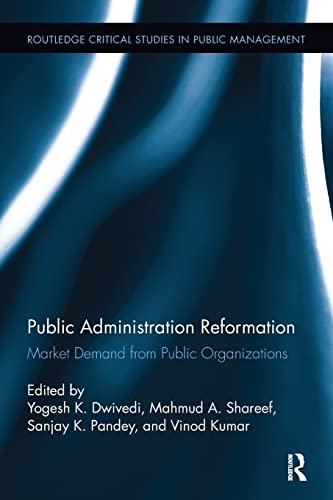 Stock image for Public Administration Reformation: Market Demand from Public Organizations for sale by Blackwell's