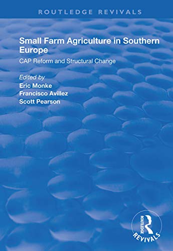 Beispielbild fr Small Farm Agriculture in Southern Europe zum Verkauf von Blackwell's