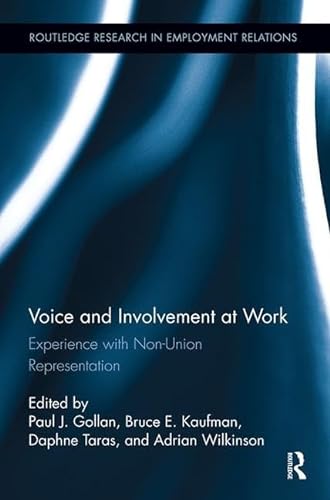 9781138340947: Voice and Involvement at Work: Experience with Non-Union Representation (Routledge Research in Employment Relations)