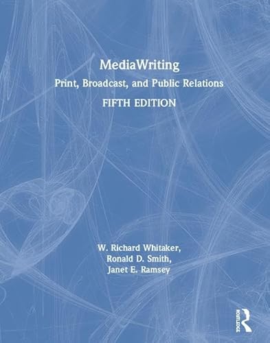 Imagen de archivo de MediaWriting: Print, Broadcast, and Public Relations a la venta por Chiron Media