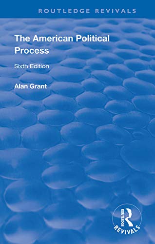 9781138342194: The American Political Process (Routledge Revivals)