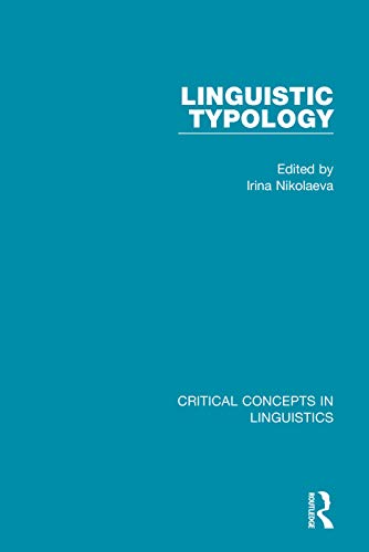 Stock image for Linguistic Typology (Critical Concepts in Linguistics) for sale by Lucky's Textbooks