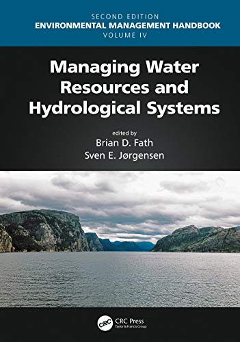 Stock image for Environmental Management Handbook Managing Water Resources And Hydrological Systems 2Ed Vol 4 (Hb 2021) for sale by Basi6 International