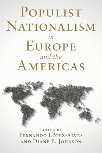 Imagen de archivo de Populist Nationalism in Europe and the Americas a la venta por Bahamut Media