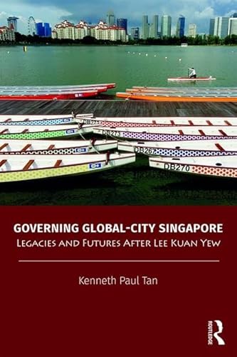 Beispielbild fr Governing Global-City Singapore zum Verkauf von Blackwell's