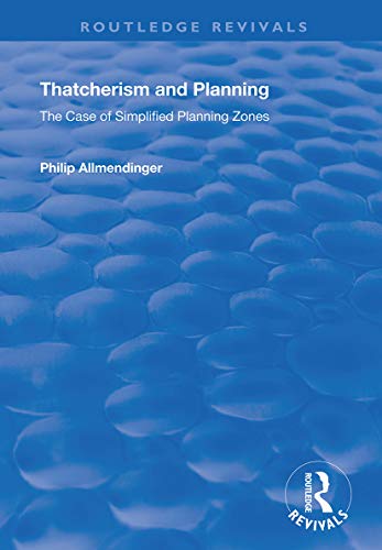 Stock image for Thatcherism and Planning for sale by Blackwell's