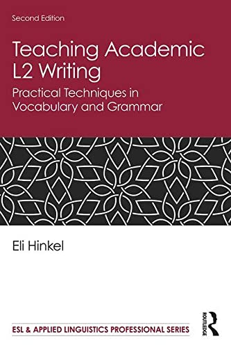Beispielbild fr Teaching Academic L2 Writing: Practical Techniques in Vocabulary and Grammar zum Verkauf von Blackwell's