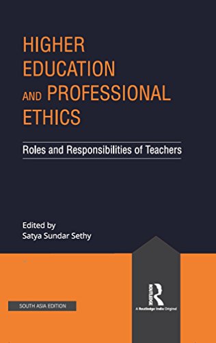 Stock image for Higher Education and Professional Ethics: Role and Responsiblities of Teachers for sale by Kanic Books