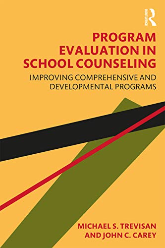 9781138346611: Program Evaluation in School Counseling