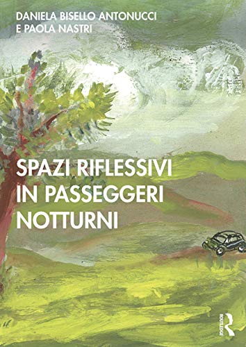Stock image for Spazi Riflessivi in Passeggeri Notturni for sale by Blackwell's