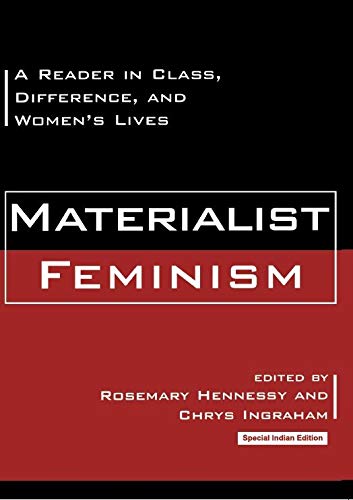 Beispielbild fr Materialist Feminism: A Reader in Class, Difference, and Women's Lives zum Verkauf von Books Puddle
