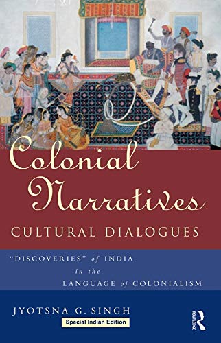 Stock image for Colonial Narratives/Cultural Dialogues for sale by Majestic Books