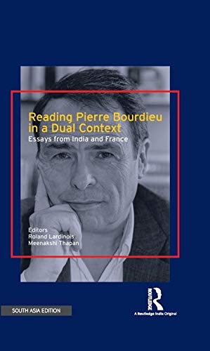 Stock image for Reading Pierre Bourdieu in a Dual Context: Essays from India and France for sale by Kanic Books